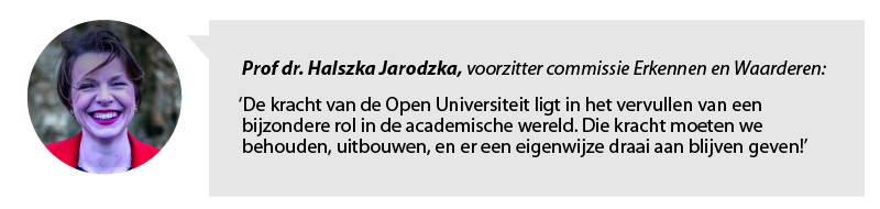 Portretfoto en quote van Halszka Jarodzka, voorzitter commissie Erkennen en Waarderen